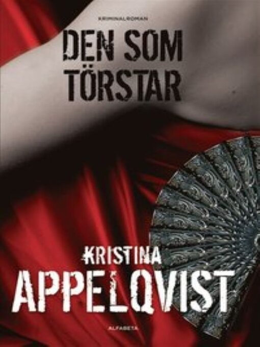 Titeldetaljer för Den som törstar av Kristina Appelqvist - Tillgänglig